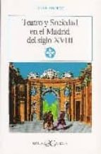 teatro y sociedad en el madrid del siglo xviii-rene andioc-9788470395062 teatro y sociedad en el madrid del siglo xviii-rene andioc-9788470395062
