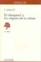 el chimpance y los origenes de la cultura (3ª ed.)-jordi sabater pi-9788476583562 el chimpance y los origenes de la cultura (3ª ed.)-jordi sabater pi-9788476583562