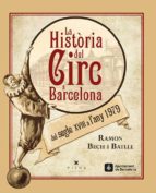 la historia del circ a barcelona: del segle xviii al 1979-ramon bech-9788483308462 la historia del circ a barcelona: del segle xviii al 1979-ramon bech-9788483308462