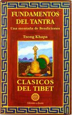 fundamentos del tantra: una montaña de bendiciones (2ª ed.)-9788495094162 fundamentos del tantra: una montaña de bendiciones (2ª ed.)-9788495094162