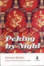 peking by night-svetislav basara-9788495587862 peking by night-svetislav basara-9788495587862
