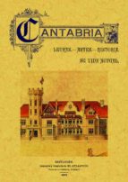 cantabria: letras, artes, historia (ed. facsimil)-9788497610162 cantabria: letras, artes, historia (ed. facsimil)-9788497610162
