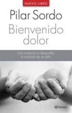 bienvenido dolor (ebook)-9789504914662 bienvenido dolor (ebook)-9789504914662