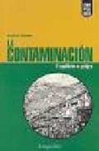 La contaminacion: el equilibrio en peligro Descargar Google Android eBooks