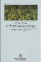 civilizaciones prehispanicas de america-osvaldo silva galdanes-9789561118577 civilizaciones prehispanicas de america-osvaldo silva galdanes-9789561118577