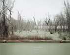 RICHARD MISRACH: PETROCHEMICAL AMERICA | RICHARD MISRACH | Casa