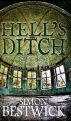 HELLS DITCH | SIMON BESTWICK thumbnail