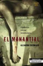 el manantial-alejandro castroguer-9788415932772 el manantial-alejandro castroguer-9788415932772