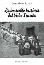 la increble historia del bisbe irurita-9788418434372