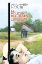 el polizon del ulises y otros cuentos para jovenes-ana maria matute-9788423353972 el polizon del ulises y otros cuentos para jovenes-ana maria matute-9788423353972