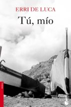 tú, mío (ebook)-erri de luca-9788432215872 tú, mío (ebook)-erri de luca-9788432215872