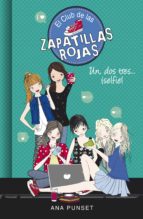 un, dos, tres...¡selfie! (serie el club de las zapatillas rojas 11) (ebook)-ana punset-9788490438572 un, dos, tres...¡selfie! (serie el club de las zapatillas rojas 11) (ebook)-ana punset-9788490438572