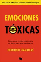 emociones toxicas-bernardo stamateas-9788490705872 emociones toxicas-bernardo stamateas-9788490705872