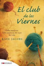 EL CLUB DE LOS VIERNES | KATE JACOBS | Casa del Libro