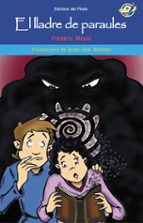 el lladre de paraules-frederic mayol ibañez-9788494009372 el lladre de paraules-frederic mayol ibañez-9788494009372