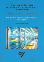 la cadena de frio. refrigeracion y congelacion de alimentos: curso de formacion profesional-antonio madrid vicente-9788494516672 la cadena de frio. refrigeracion y congelacion de alimentos: curso de formacion profesional-antonio madrid vicente-9788494516672