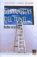 las puertas del tunel: exito interior-ana liñares-9788496437272 las puertas del tunel: exito interior-ana liñares-9788496437272