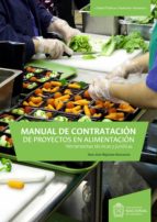 manual de contratación de proyectos en alimentación (ebook)-jhon jairo bejarano roncancio-9789587758672 manual de contratación de proyectos en alimentación (ebook)-jhon jairo bejarano roncancio-9789587758672