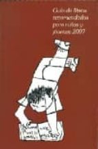 guia de libros recomendados para niños y jovenes 2007-9789703510672