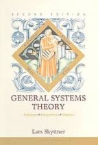 general systems theory: problems, perspectives, practice-lars skyttner-9789812564672 general systems theory: problems, perspectives, practice-lars skyttner-9789812564672