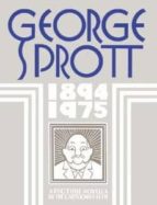 GEORGE SPROTT 1894-1975