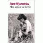 MON ENFANT DE BERLIN