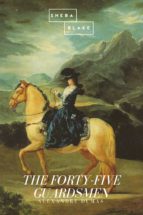 the forty-five guardsmen (ebook)-9783961897582 the forty-five guardsmen (ebook)-9783961897582