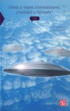 ovnis y viajes interestelares, realidad o fantasia-shahen hacyan-9786071608482 ovnis y viajes interestelares, realidad o fantasia-shahen hacyan-9786071608482