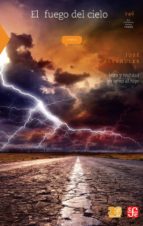 el fuego del cielo-jose altshuler-9786071650382 el fuego del cielo-jose altshuler-9786071650382