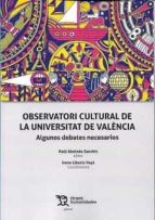 Observatori Cultural De La Universitat De Valencia R Abeledo Tirant Humanidades Casa Del