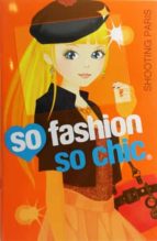 shooting paris (so fashion so chic)-9788424651282 shooting paris (so fashion so chic)-9788424651282
