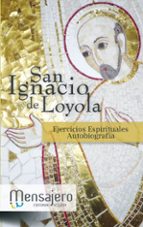 ejercicios espirituales autobiografia-santo ignacio de loyola-9788427131682 ejercicios espirituales autobiografia-santo ignacio de loyola-9788427131682