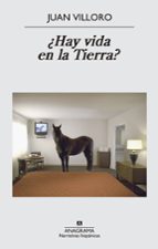 ¿hay vida en la tierra? (ebook)-juan villoro-9788433935182 ¿hay vida en la tierra? (ebook)-juan villoro-9788433935182