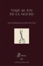 viaje al fin de la noche-louis-ferdinand celine-9788435034982 viaje al fin de la noche-louis-ferdinand celine-9788435034982