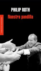 nuestra pandilla-philip roth-9788439721482 nuestra pandilla-philip roth-9788439721482