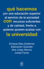 que hacemos con la universidad-9788446039082 que hacemos con la universidad-9788446039082