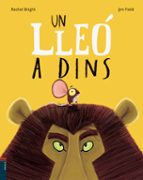 un lleó a dins-rachel bright-jim field-9788447935482 un lleó a dins-rachel bright-jim field-9788447935482