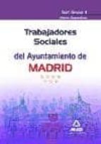 TRABAJADORES SOCIALES DEL AYUNTAMIENTO DE MADRID. TEST GRUPO II ( PARTE ESPECIFICA)