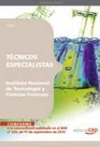 TECNICOS ESPECIALISTAS DEL INSTITUTO NACIONAL DE TOXICOLOGIA Y CI ENCIAS FORENSES: TEST