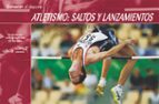 atletismo: saltos y lanzamientos-9788479023782 atletismo: saltos y lanzamientos-9788479023782