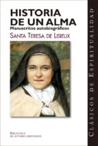 historia de un alma manuscritos autobiograficos de santa teresa d e liseux-santa teresa de liseux-9788479143282 historia de un alma manuscritos autobiograficos de santa teresa d e liseux-santa teresa de liseux-9788479143282
