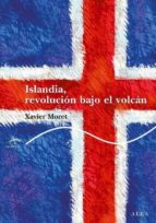 islandia, revolución bajo el volcán (ebook)-xavier moret-9788484286882 islandia, revolución bajo el volcán (ebook)-xavier moret-9788484286882