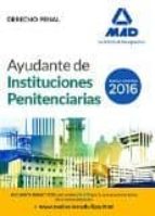 AYUDANTES DE INSTITUCIONES PENITENCIARIAS. DERECHO PENAL