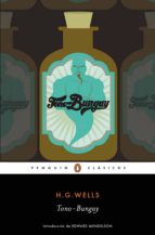 tono-bungay (los mejores clásicos) (ebook)-h.g. wells-9788491052982 tono-bungay (los mejores clásicos) (ebook)-h.g. wells-9788491052982