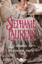 la dama lo arriesga todo (ebook)-stephanie laurens-9788491883982 la dama lo arriesga todo (ebook)-stephanie laurens-9788491883982