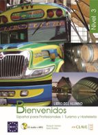 bienvenidos 3: alumno (incluye cd)-9788493580582 bienvenidos 3: alumno (incluye cd)-9788493580582