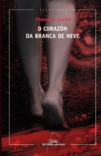 o corazón da branca de neve (ebook)-francisco castro-9788498657982 o corazón da branca de neve (ebook)-francisco castro-9788498657982