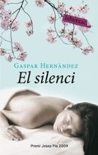 el silenci-gaspar hernandez-9788499300382 el silenci-gaspar hernandez-9788499300382