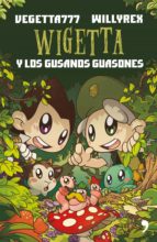 wigetta y los gusanos guasones (ebook)-9788499986982 wigetta y los gusanos guasones (ebook)-9788499986982