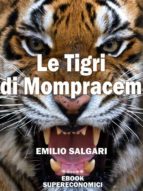 le tigri di mompracem (ebook)-9788866611882 le tigri di mompracem (ebook)-9788866611882
